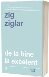 de-la-bine-la-excelent-ziglar-zig-curtea-veche.webp?1696331254446